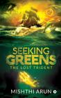 Seeking Greens: The Lost Trident - Preview