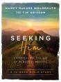 Seeking Him - Preview
