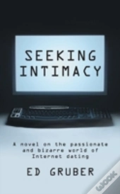 Seeking Intimacy