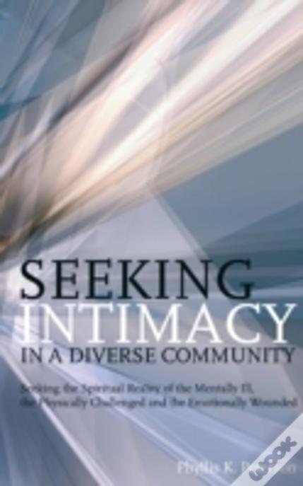 Seeking Intimacy In A Diverse Community