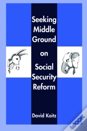 Capa do artigo Seeking Middle Ground On Social Security Reform