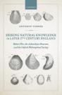 Seeking Natural Knowledge In Later 17th Century England - Preview