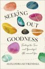 Seeking Out Goodness - Preview