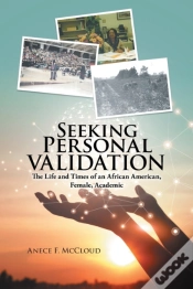 Capa do artigo Seeking Personal Validation: The Life An