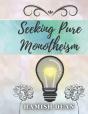 Seeking Pure Monotheism - Preview