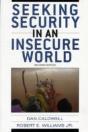 Seeking Security In An Insecure World - Preview