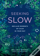 Seeking Slow