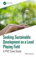 Seeking Sustainable Development On A Level Playing Field