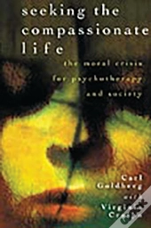 Seeking The Compassionate Life