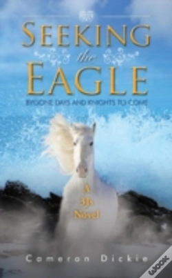 Capa do artigo Seeking The Eagle: Bygone Days And Knights To Come