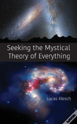 Capa do artigo Seeking The Mystical Theory Of Everything