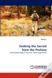 Seeking The Sacred From The Profane