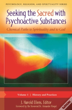 Capa do artigo Seeking The Sacred With Psychoactive Substances