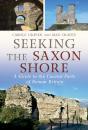 Seeking The Saxon Shore - Preview