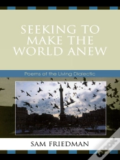 Capa do artigo Seeking To Make The World Anew