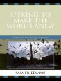 Seeking To Make The World Anew - Preview