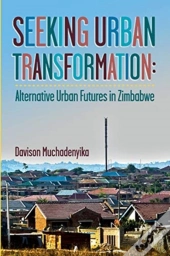 Seeking Urban Transformation