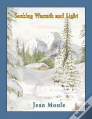 Seeking Warmth And Light