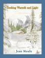 Seeking Warmth And Light - Preview