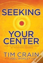 Seeking Your Center
