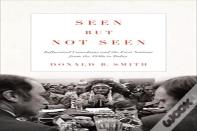 Seen But Not Seen