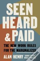 Seen, Heard, And Paid