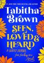 Seen, Loved And Heard - Preview