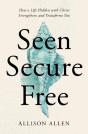 Seen, Secure, Free - Preview