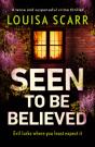 Seen To Be Believed - Preview