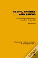 Seers, Shrines And Sirens