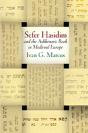 "Sefer Hasidim" And The Ashkenazic Book In Medieval Europe - Preview