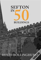 Sefton In 50 Buildings