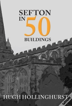 Capa do artigo Sefton In 50 Buildings