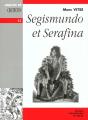 Segismundo Et Serafina - Preview