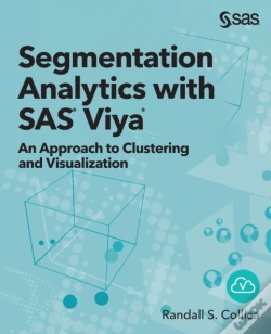 Capa do artigo Segmentation Analytics With Sas Viya: An