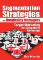 Segmentation Strategies For Hospitality Managers - Preview