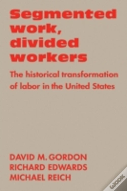Capa do artigo Segmented Work, Divided Workers