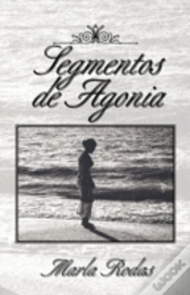 Capa do artigo Segmentos De Agonia