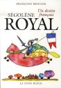 Ségolène Royal ; Un Destin Français - Preview