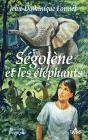 Ségolène Tome 11 : Ségolène Et Les Éléphants - Preview