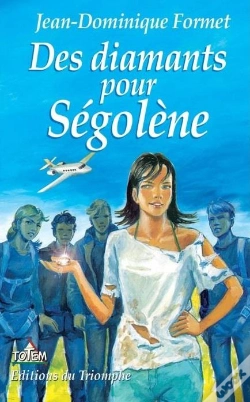 Capa do artigo Ségolène Tome 6 : Des Diamants Pour Ségolène