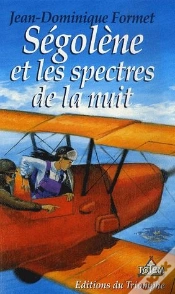 Capa do artigo Ségolène Tome 7 : Ségolène Et Les Spectres De La Nuit