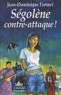 Ségolène Tome 8 : Ségolène Contre-Attaque ! - Preview