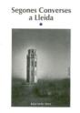 Segones Converses A Lleida - Preview