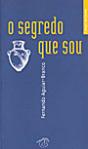 Segredo que Sou (O) - Preview