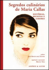 Segredos Culinários de Maria Callas