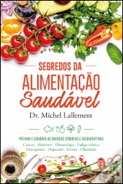 Capa do artigo Segredos da Alimentação Saudável