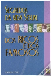 Capa do artigo Segredos da Vida Sexual dos Ricos e dos Famosos