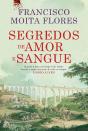 Segredos De Amor E Sangue - Preview