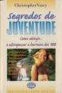 Segredos de Juventude - Preview